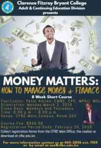 Registration for ACE Division Short Course - Money Matters @ Clarence Fitzroy Bryant College Main Campus, Room 202